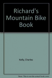 Brand: Ballantine Books Livres VTT Richard's Mountain Bike Book