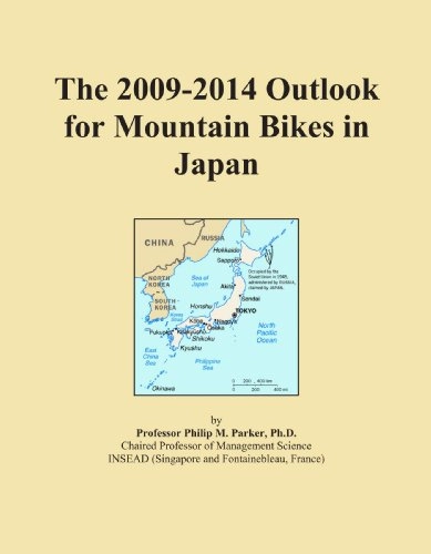 Mountain Biking Book : The 2009-2014 Outlook for Mountain Bikes in Japan