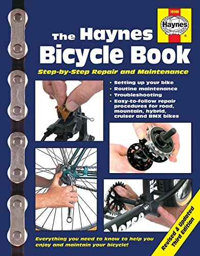 Mountain Biking Book : The Haynes Bicycle Book (3rd Edition): Step-By-Step Repair and Maintenance