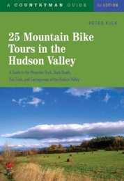  Book 25 Mountain Bike Tours in the Hudson Valley (25 Bicycle Tours)