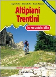  Mountain Biking Book Altipiani trentini in mountain bike
