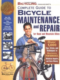  Mountain Biking Book Bicycling Magazine's Complete Guide to Bicycle Maintenance and Repair for Road and Mountain Bikes by Jim Langley (1999-06-19)