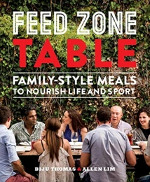 VeloPress Mountain Biking Book Feed Zone Table: Family-Style Meals to Nourish Life and Sport (The Feed Zone Series)