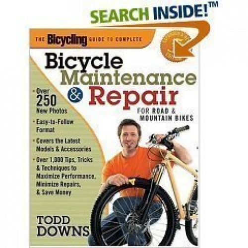 Mountain Biking Book : Bicycle Maintenance and Repair for Road & Mountain Bikes by Todd Downs (2005-05-04)
