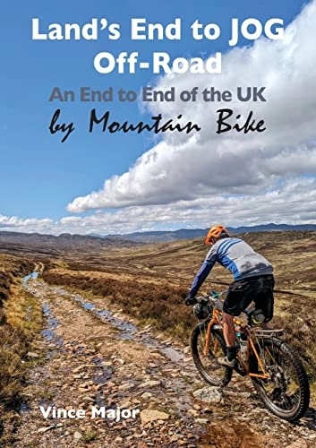 Mountain Biking Book : Land's End to JOG Off-Road: An End to End of the UK by Mountain Bike (6)