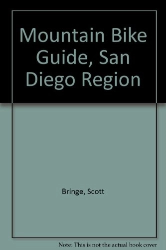 Mountain Biking Book : Mountain Bike Guide, San Diego Region