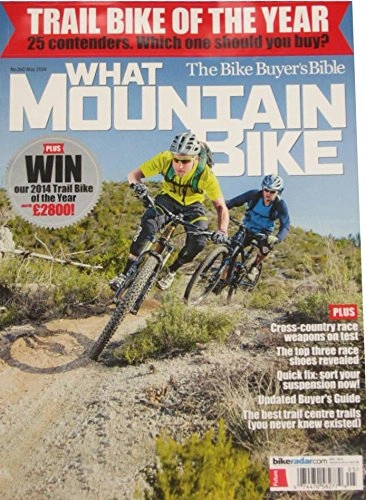 Mountain Biking Book : What Mountain Bike May 2014