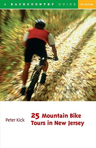 Mountainbike-Bücher : 25 Mountain Bike Tours in New Jersey (25 Bicycle Tours, Band 0)