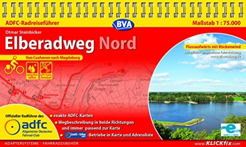Mountainbike-Bücher : ADFC-Radreiseführer Elberadweg Nord 1:75.000 praktische Spiralbindung, reiß- und wetterfest, GPS-Tracks Download: Von Cuxhaven nach Magdeburg