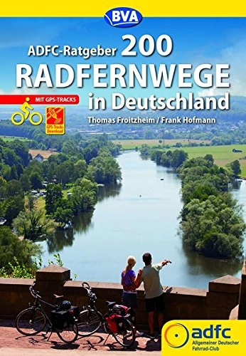 Mountainbike-Bücher : ADFC-Ratgeber 200 Radfernwege in Deutschland