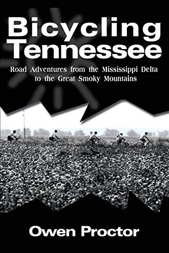 Mountainbike-Bücher : Bicycling Tennessee: Road Adventures from the Mississippi Delta to the Great Smoky Mountains
