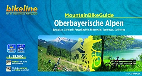 Mountainbike-Bücher : bikeline MountainbikeGuide Oberbayerische Alpen: Zugspitze, Garmisch-Partenkirchen, Mittenwald, Tegernsee, Schliersee. 1:35.000, wetterfest / reißfest, alle Touren herausnehmbar, GPS-Tracks Download
