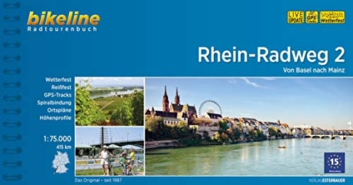 Mountainbike-Bücher : Bikeline Rhein-Radweg 2: Von Basel nach Mainz. Radtourenbuch, TEIL 2, 1 : 75 000, 807 km, GPS-Tracks-Download, wetterfest / reißfest