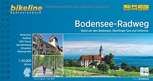 Mountainbike-Bücher : Bodensee-Radweg: Rund um den Bodensee, Überlinger See und Untersee. 1:50.000, 260 km: Rund um den Bodensee, Überlinger See und Untersee. 260 km (Bikeline Radtourenbücher)