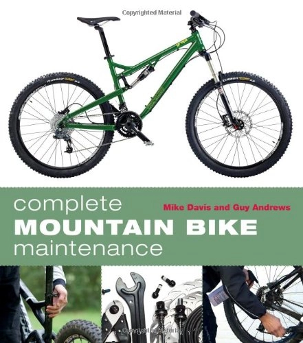 Mountainbike-Bücher : Complete Mountain Bike Maintenance