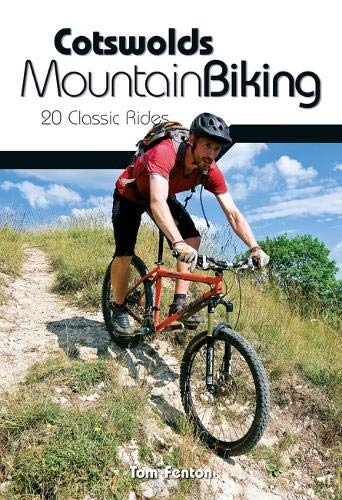 Mountainbike-Bücher : Cotswolds Mountain Biking: 20 Classic Rides