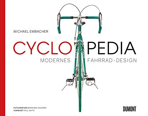 Mountainbike-Bücher : Cyclopedia: Modernes Fahrrad-Design