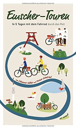 Mountainbike-Bücher : Emscher-Touren: In 5 Tagen mit dem Fahrrad durch den Pott