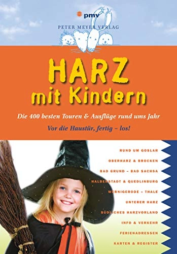 Mountainbike-Bücher : Harz mit Kindern: Die 400 besten Touren & Ausflüge rund ums Jahr (Freizeiführer mit Kindern)