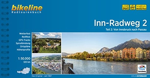 Mountainbike-Bücher : Inn-Radweg / Inn-Radweg 2: Von Innsbruck nach Passau. 1:50.000, 320 km (Bikeline Radtourenbcher)
