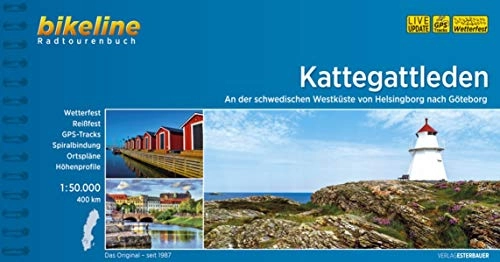 Mountainbike-Bücher : Kattegattleden: Entlang der schwedischen Westküste von Helsingborg nach Göteborg, 1:50.000, 395 km: Entlang der schwedischen Westküste von Helsingborg ... 1:50.000, 390 km (Bikeline Radtourenbücher)