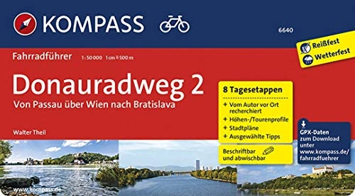 Mountainbike-Bücher : KOMPASS Fahrradführer Donauradweg 2, Von Passau über Wien nach Bratislava: Fahrradführer mit 8 Tagesetappen, Routenkarten im optimalen Maßstab und GPX-Daten zum Download.