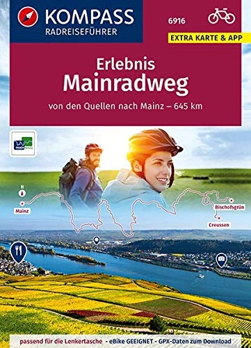 Mountainbike-Bücher : KOMPASS RadReiseFührer Erlebnis Mainradweg: von den Quellen nach Mainz - 645 km. GPX-Daten zum Download. (KOMPASS-Fahrradführer, Band 6916)