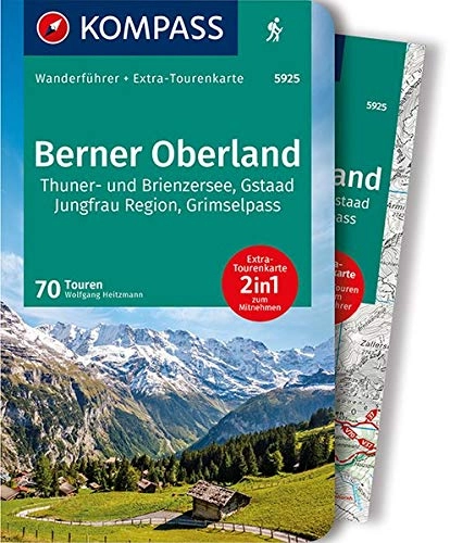 Mountainbike-Bücher : KOMPASS Wanderführer Berner Oberland: Wanderführer mit Extra-Tourenkarte 1:65000, 70 Touren, GPX-Daten zum Download.