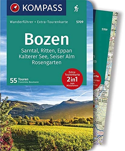 Mountainbike-Bücher : KOMPASS Wanderführer Bozen, Sarntal, Ritten, Eppan, Kalterer See, Seiser Alm, Rosengarten: Wanderführer mit Extra-Tourenkarte 1:45.000, 55 Touren, GPX-Daten zum Download.