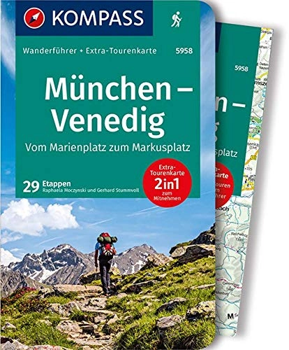 Mountainbike-Bücher : KOMPASS Wanderführer München, Venedig, Vom Marienplatz zum Markusplatz: Wanderführer mit Extra-Tourenkarte 1:190.000, 29 Etappen, GPX-Daten zum Download.