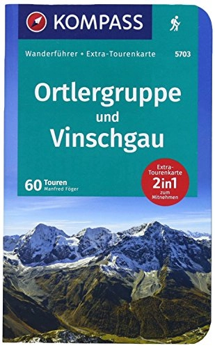 Mountainbike-Bücher : KOMPASS Wanderführer Ortlergruppe und Vinschgau: Wanderführer mit Extra-Tourenkarte 1:50.000, 60 Touren, GPX-Daten zum Download.