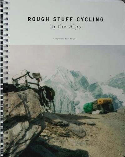 Mountainbike-Bücher : Leonard, M: Rough Stuff Cycling in the Alps