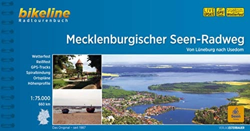 Mountainbike-Bücher : Mecklenburgischer Seen-Radweg: Von Lüneburg nach Usedom. 1:75.000, 647 km, wetterfest / reißfest, GPS-Tracks Download, LiveUpdate (Bikeline Radtourenbücher)