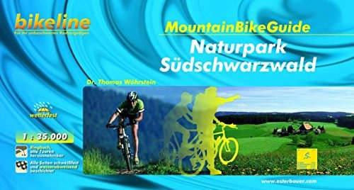 Mountainbike-Bücher : Mountainbikeguide Naturpark Südschwarzwald: Exakte Landkarten, Höhenprofile, Wegklassifikation, Unterkunftsverzeichnis (Bikeline - MountainBikeGuides)