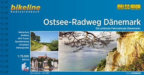 Mountainbike-Bücher : Ostsee-Radweg Dänemark: Die schönste Fahrradroute Dänemarks, 1:75.000, 828 km, wetterfest / reißfest, GPS-Tracks Download, LiveUpdate (Bikeline Radtourenbücher)