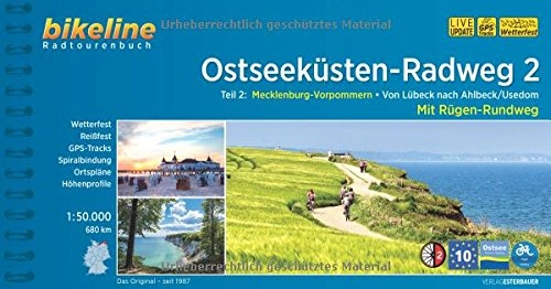 Mountainbike-Bücher : Ostseeküsten-Radweg 2: Mecklenburg-Vorpommern. Von Lübeck nach Ahlbeck / Usedom. Mit Rügen, 690 km, 1:50 000, GPS-Tracks Download, wetterfest / reißfest