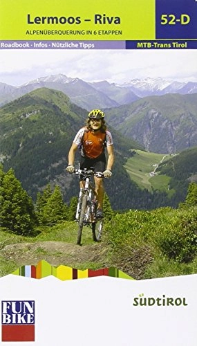 Mountainbike-Bücher : Trans Tirol Leermoss / Riva: Funbike MTB Trans Tirol