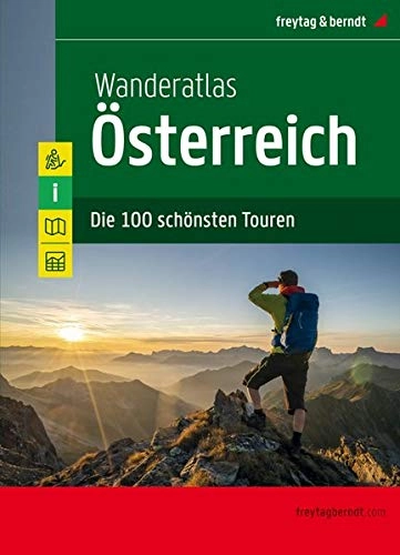 Mountainbike-Bücher : Wanderatlas Österreich, Jubiläumsausgabe 2020: Die 100 schönsten Touren (freytag & berndt Wander-Rad-Freizeitkarten)