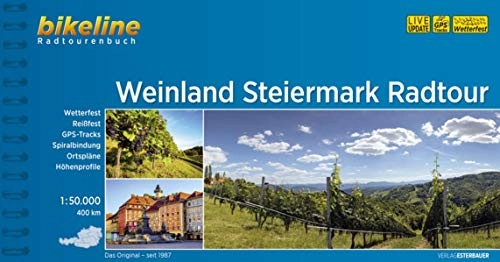 Mountainbike-Bücher : Weinland Steiermark Radtour: 1:50.000, 400 km (Bikeline Radtourenbücher)