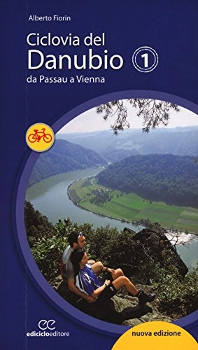 Libri di mountain bike : Ciclovia del Danubio da Passau a Vienna. Ediz. a spirale