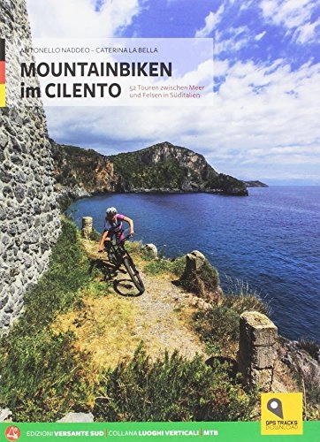Libri di mountain bike : Mountain bike in Cilento. Ediz. tedesca