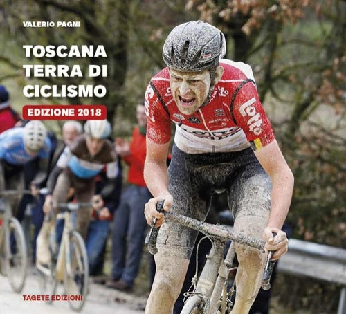 Libri di mountain bike : Toscana terra di ciclismo