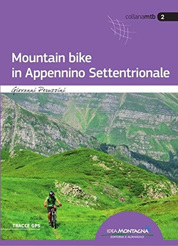 Libros de ciclismo de montaña : Mountain bike in Appennino settentrionale