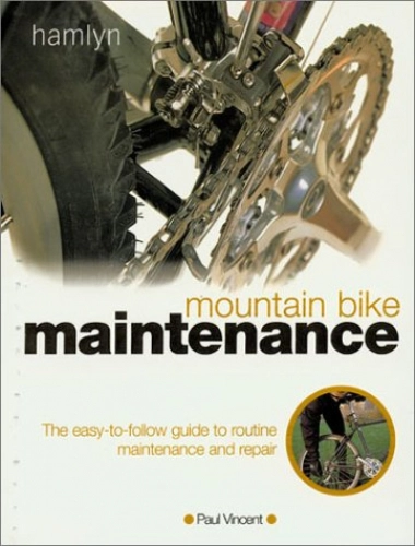 Libros de ciclismo de montaña : Mountain Bike Maintenance: The Step-by-step Guide to Routine Mountain Bike Maintenance and Repair: The Easy-to-follow Guide to Routine Maintenance and Repair
