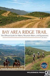 Wilderness Press Book Bay Area Ridge Trail: The Official Guide for Hikers, Mountain Bikers, and Equestrians