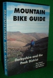  Mountain Biking Book Derbyshire and the Peak District (Mountain Bike Guide) by Tim Banton (1-May-1991) Paperback