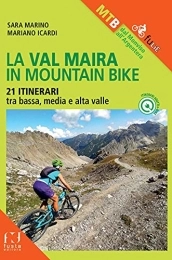  Book La Val Maira in mountain bike. 21 itinerari