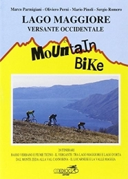 Mountain Bike Book Lago Maggiore. Versante occidentale in mountain bike