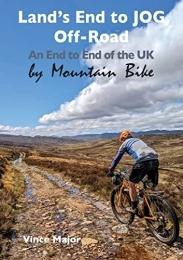  Mountain Biking Book Land's End to JOG Off-Road: An End to End of the UK by Mountain Bike (6)