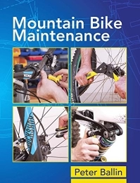 Crowood Press (UK) Mountain Biking Book Mountain Bike Maintenance